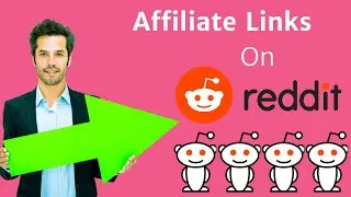 How To Add Affiliate Links To Reddit ⭐️ Reddit Marketing Tutorial