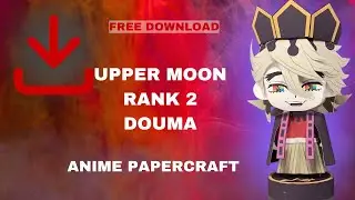(Free PDF) How To Make Douma Papercraft | Step-By-Step Tutorial | Demon Slayer Upper Rank Two