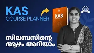 KAS syllabus കണ്ടു പേടിക്കണ്ട! Planning ആണ് മെയിൻ 😎🔥 | KAS Course Planner | KAS Mentor