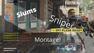 Slums Sniper Montage First Hour