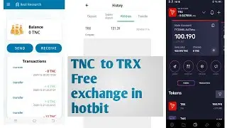 How to exchange TNC to TRX in hotbit. Withdraw payment poorf.