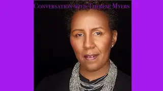Conversations with Therese Myers *Yes Girls Create*