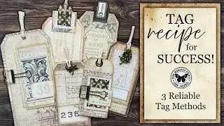 Tag 'Recipe' for SUCCESS! 3 Reliable Methods to make BEAUTIFUL tags!