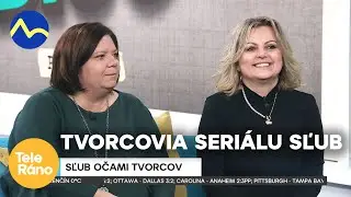 Alexandra Dubovská a Evita Twardzik - tvorkyne seriálu Sľub | Teleráno