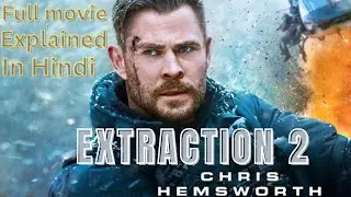 Extraction 2 2023 Full Movie Explained In Hindi | Explain Films
