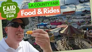 LA County Fair (2023) | Food and Rides | Must-See