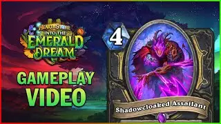 Into the Emerald Dream Gameplay Video - Shadowcloaked Assailant & Mimicry