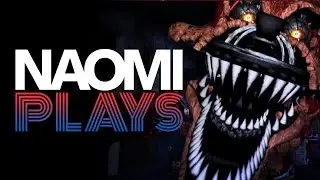 Naomi Plays Five Nights at Freddy's 4 - IGN Plays