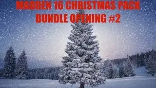 MADDEN 16 CHRISTMAS PACK BUNDLE OPENING #2!! MUT 16