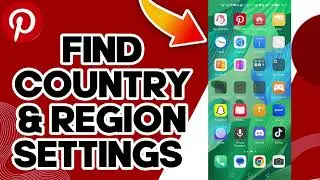 How To Find Country & Region Settings On Pinterest