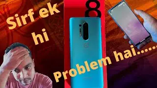 Oneplus 8 Pro Unboxing & it's Display issues