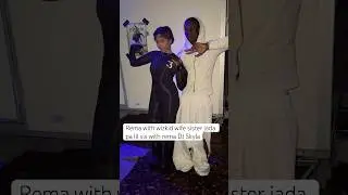 Rema with wizkid wife sister jada pa lil sis with rema DJ Skyla