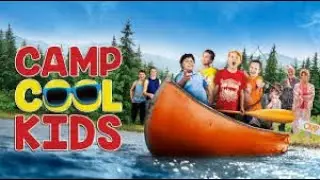 Camp Cool Kids [2017] Full Movie