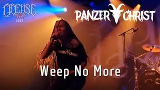 PANZERCHRIST - Weep No More (Odense, 2023)