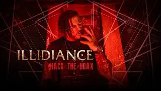 ILLIDIANCE - Hack The Hoax feat. Jot Maxi (of Hacktivist) [Official Video]