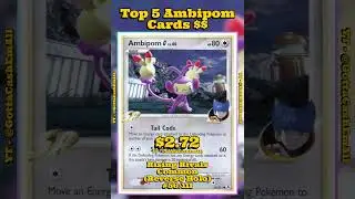 Top 5 RAREST Ambipom Pok&eacute;mon Cards 🐒💎 #pokemon #pokemoncards #pok&eacute;mon #top5 #pokemontcg #tcg