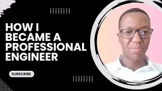 Professional Engineer Registration Process Explained | Insights from Eng. Oindi