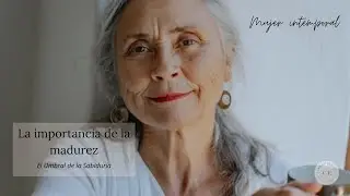 Re-definiendo la etapa de la madurez