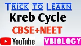 Trick to Learn Kreb's Cycle In 10seconds ||XI Biology || Vinay Biology