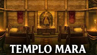 Templo de Mara en Skyrim | Tour Completo | Ambient & Lore