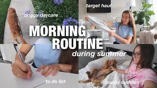 SUMMER MORNING ROUTINE 2021 -- get ready with me, target haul, to-do lists, breakfast & more!