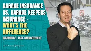 Garage Insurance versus Garage Keepers Insurance - What’s the difference?