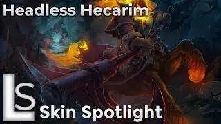 Headless Hecarim - Skin Spotlight - Trick or Treat - League of Legends