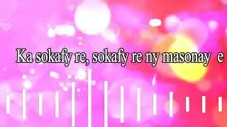 Sokafy ny fonay (Père Jaonah) - Hira katôlika