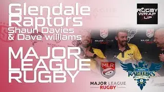 Glendale Raptors Coach Dave Williams, Captain Shaun Davies, Matt McCarthy| RUGBY WRAP UP