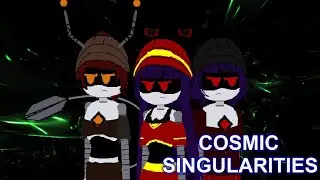 COSMIC SINGULARITIES - Episode 5 (1/2) (EXOCOSMICPUNK & MASSIVE COSMIC CONFRONTATION)