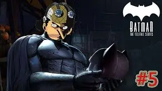 Batman: The Telltale Series | Parte 5 | En Espa&ntilde;ol | Decisiones que Duelen
