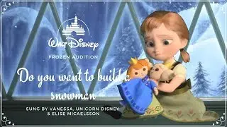 Do you want to build a snowman? (Frozen Fan Cast)