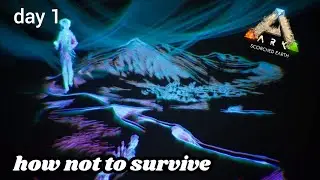 Ark survival evolved scorched earth (day 1)how not to play 
