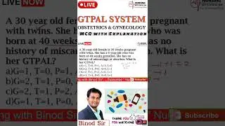 GTPAL System II MCQ with Explanation II Obstetrics & Gyne #viralnursingbinodsir #nursingwithbinodsir
