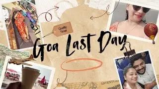 Day 27/365 | Goa Me Aaj Last Day | 365 Days Vlogging Challenge 