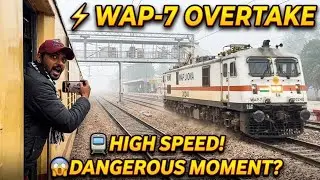 High Speed WAP-7 Overtake Our Train 🚆⚡ | Malarna Station | Indian Railway Action