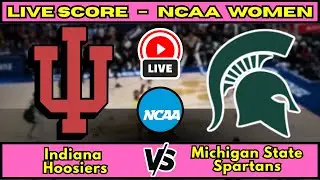 🔴 Indiana Hoosiers vs Michigan State Spartans | NCAA Women&rsquo;s Basketbal | Live Score Update January 1