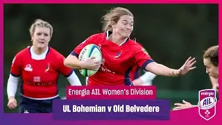 UL Bohemian v Old Belvedere - #EnergiaAIL Highlights Women's Div 1 Rd 3