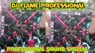 DJ FLAME PROFESSIONAL SOUND SYSTEM SAKHIGOPAL NEW SETUP 2025 DJ FLAME 