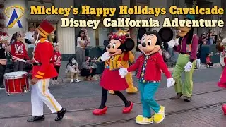 Mickey's Happy Holidays Cavalcade at Disney California Adventure