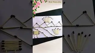 Matchstick Scenery | Matchstick Art and Craft Ideas #shorts #shortsfeed#youtubeshorts #trending #diy