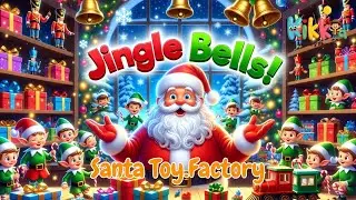Jingle Bells in Santa&rsquo;s Toy Factory 🎅✨ | Magical Christmas Song for Kids | Kikka Kids TV