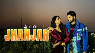 New Punjabi song jhanjar / Arsh dhillon / solostyle music / latest Punjabi song