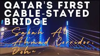 Qatar's First Cable Stayed Bridge  #cablestayedbridge #viral #bridge