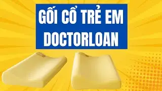 GỐI CỔ TRẺ EM DOCTORLOAN