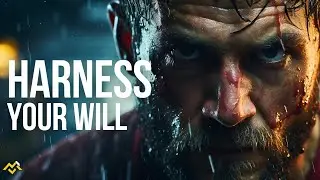 motivational speech | HARNESS YOUR WILL | motivational