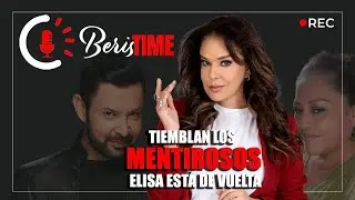 Tiemblan los mentirosos Elisa está de vuelta