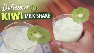 Creamy Kiwi Milk Shake 🥝 |  Special Healthy Drink
