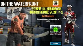 On the waterfront Campaign Zone 11 Harbor Machine gun mission #1 sniper  strike : special ops