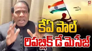 కేఏ పాల్ రిపబ్లిక్ డే మెసేజ్ | KA Paul Special Message To Pawan Kalyan @Hittvtelugunews